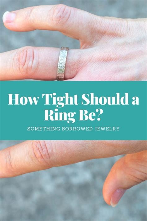 How tight should a ring be. Things To Know About How tight should a ring be. 